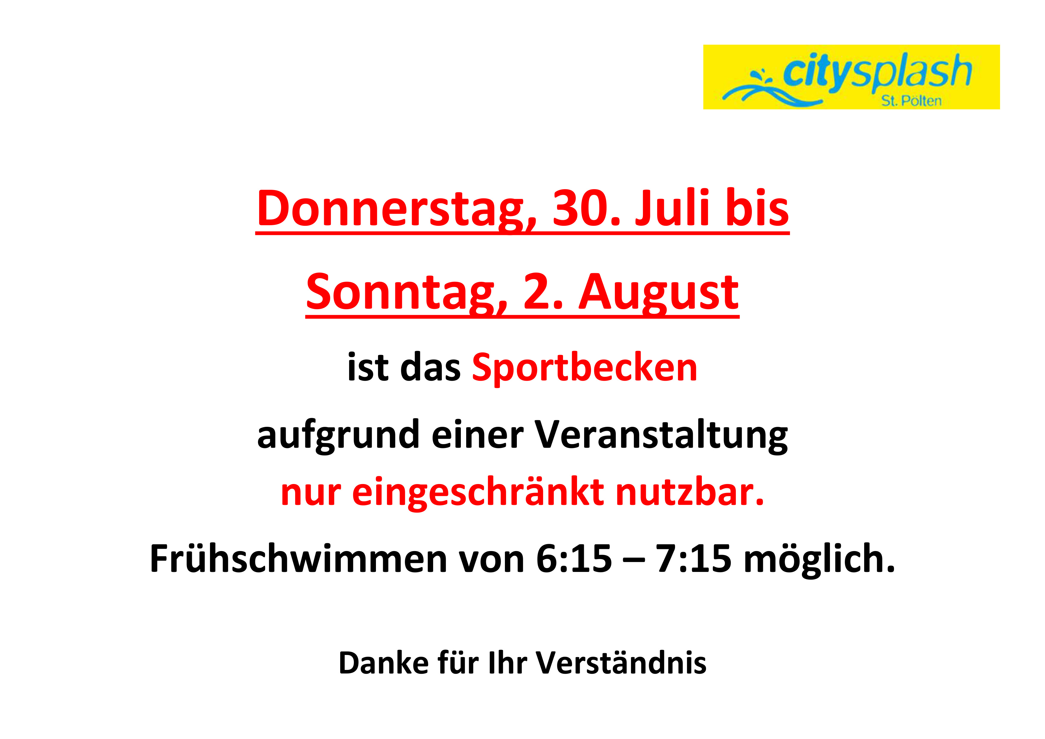 CS Sportbecken eingeschrankt benutzbar Veranstaltung 30. Juli 2